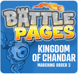 Battle Pages: Kingdom of Chandar – Marching Order 3