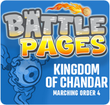 Battle Pages: Kingdom of Chandar – Marching Order 4