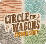 Circle the Wagons: Second Shot