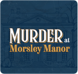 Murder at Morsley Manor