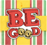 Be Good