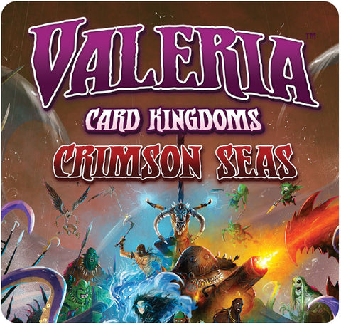 Valeria Card Kingdoms: Crimson Seas