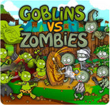 Goblins vs Zombies