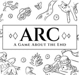 ARC: A Game About The End