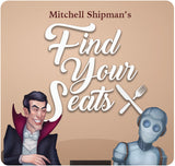 Find Your Seats: Bonus Appétit