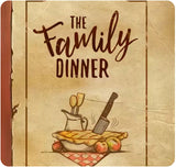 The Family Dinner