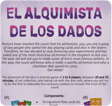 The Alchemists of the Dice (El Alquimista de los dados)