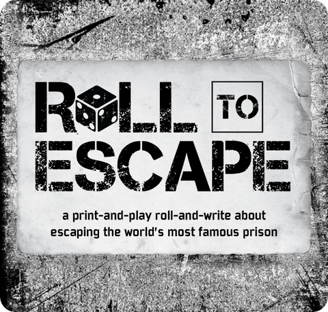 Roll to Escape