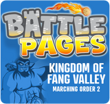 Battle Pages: Kingdom of Fang Valley – Marching Order 2