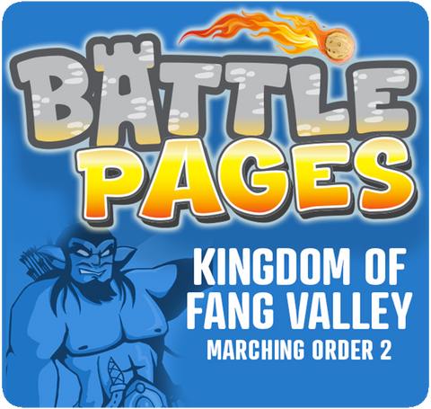 Battle Pages: Kingdom of Fang Valley – Marching Order 2