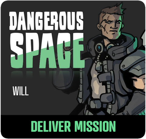 Dangerous Space 2025: Will Tensin - Deliver Mission