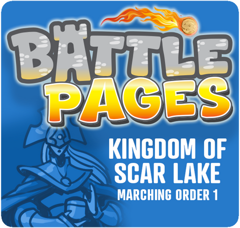Battle Pages: Kingdom of Scar Lake – Marching Order 1