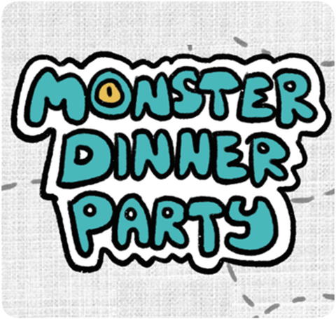 Monster Dinner Party