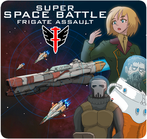 Super Space Battle Frigate Assault