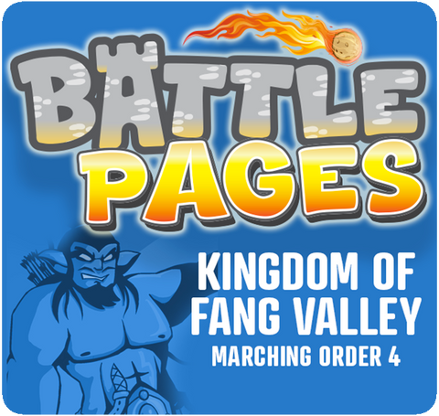 Battle Pages: Kingdom of Fang Valley – Marching Order 4