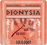 Dionysia: Soliloquy