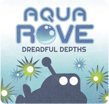 Aqua ROVE: Dreadful Depths