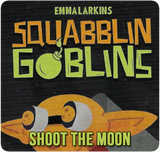 Squabblin Goblins: Shoot the Moon