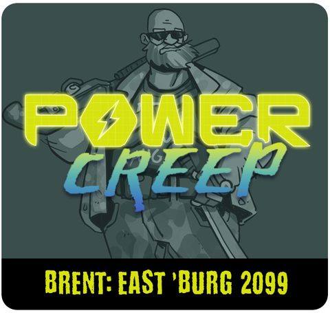 Power Creep: Tank – Eastburg 2099