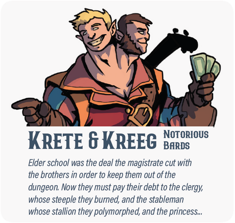 Dungeon Pages: Krete & Kreeg (Notorious Bards) in Crescent City