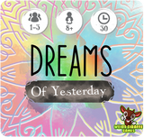 Dreams of Yesterday