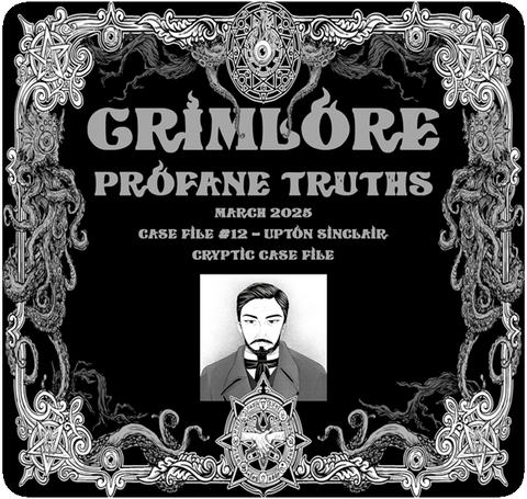 GRIMLORE Profane Truths - Case File #12