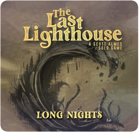 The Last Lighthouse: Long Nights