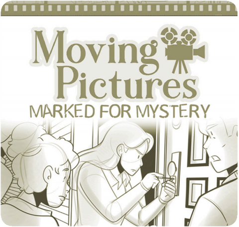 Moving Pictures: Marked For Mystery