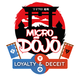 Micro Dojo: Loyalty & Deceit