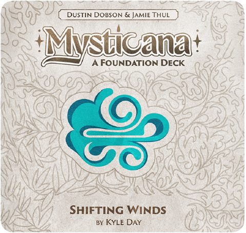 Mysticana: Shifting Winds