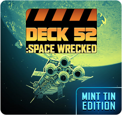 DECK 52: Space Wrecked