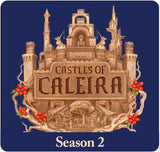 Castles of Caleira: Season 2
