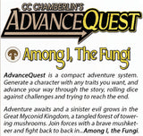 AdvanceQuest: Among I, The Fungi