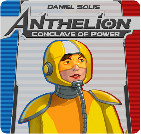 Anthelion: Conclave of Power