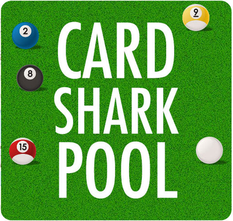 Card Shark Pool