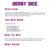 Derby Dice