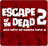 Escape of the Dead 2