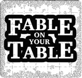 Fable on Your Table
