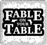 Fable on Your Table