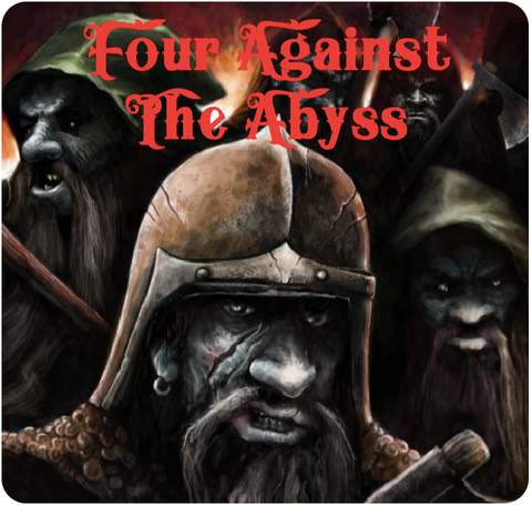 Four Against Darkness: Four Against The Abyss