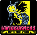 Mindburners: Into the Void