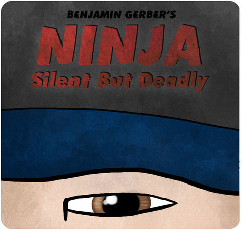 Ninja: Silent But Deadly