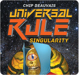 Universal Rule: Singularity