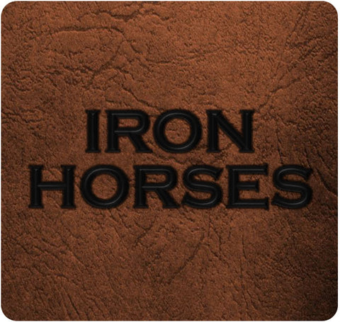Iron Horses