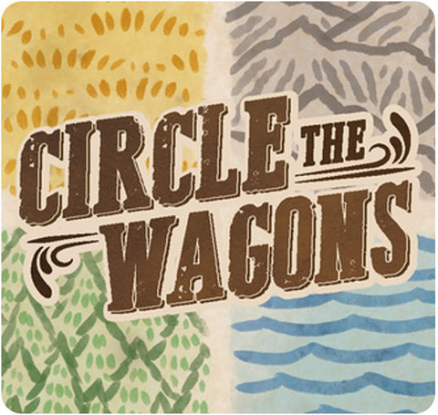 Circle the Wagons