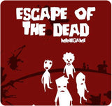 Escape of the Dead Minigame