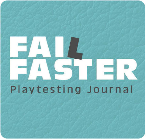 Fail Faster Playtesting Journal eBook